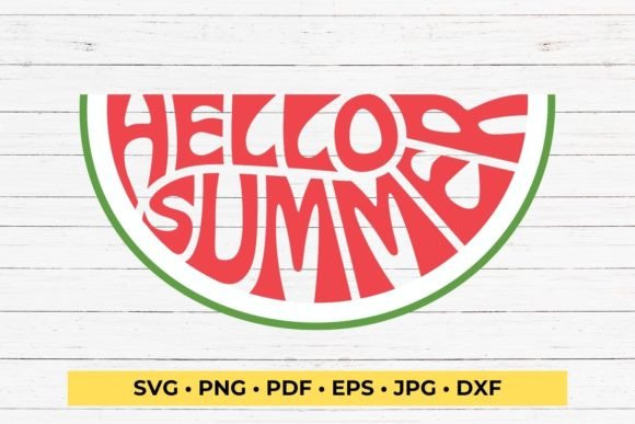 Download Hello Summer Svg Cut File, Watermelon - Hello summer svg Collection